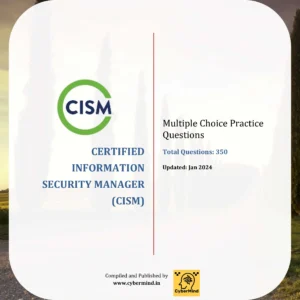 Download CISM (Certified Information Security Manager ) Practice Questions